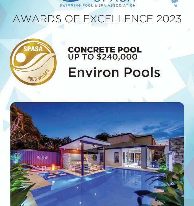 Environ Pools Receives The SPASA Gold For The Best Concrete Pool up to $240,000